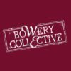 The Bowery Collective